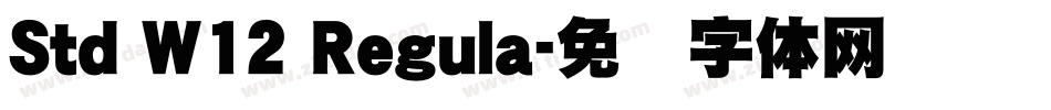 Std W12 Regula字体转换